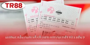 Hướng Dẫn Chơi Xổ Số Vietlott Chi Tiết Từ A Đến Z
